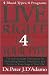 Live Right 4 Your Type by Peter J. D'Adamo