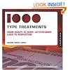 1,000 Type Treatments: From Script to Serif, Letterforms Used to Perfection