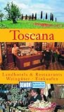 DuMont Reisen f&uuml;r Genie&szlig;er Toscana - Nana Claudia Nenzel