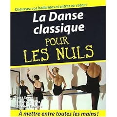 La Danse classique pour les nuls