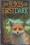 Foxes of Firstdark, The
