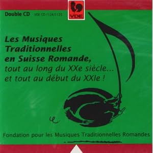 Les Musiques De Suisse Romande by G. Chevillat, G. Aeby, R. Albasini, F. Balta, and A.-Th. / Strinning, T. Bieri (Audio CD - 2003)