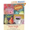 Four-Word Self-Help: Simple Wisdom for Complex Lives