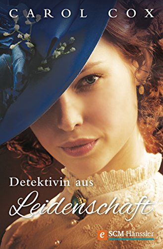 Detektivin aus Leidenschaft (German Edition)