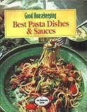 Good Housekeeping best pasta dishes & sauces