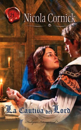 La cautiva del lord (Harlequin Internacional) (Spanish Edition)