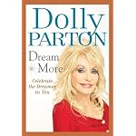 Dolly Parton - Dream More