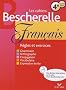 Les cahiers bescherelle fran�ais 4e : 13/14 ans