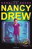 Identity Theft: Book Two in the Identity Mystery Trilogy (Nancy Drew)