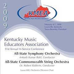 2009 Kentucky Music Educators Association All State Symphony and Commonwealth String... by 2009 KMEA All-State Symphony Orchestra;2009 KMEA All-State Commonwealth String Orchestra, Carl Maria von Weber, Edward Elgar, Wolfgang Amadeus Mozart, and Dag Wirén (Audio CD - 2009)