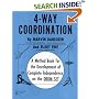 4-Way Coordination: A Method Book for the Development of Complete Independence on the Drum Set