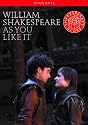 Shakespeare: As You Like It (Shakespeare: As You Like It Globe  Theatre 2009) [Blu-ray] [2010]