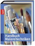 Handbuch Malereitechniken