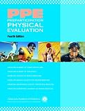 PPE Preparticipation Physical Evaluation (AAP, PPE- Preparticipation Physical Evaluation)