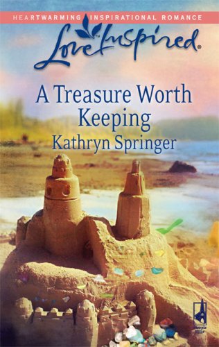 A Treasure Worth Keeping (Love Inspired #436)