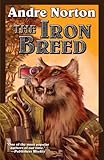The iron breed