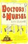 Doctors and Nurses