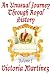 An Unusual Journey Through Royal History (Unusual History)