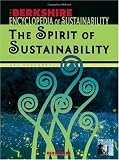 Berkshire Encyclopedia of Sustainability: Vol.1 The Spirit of Sustainability