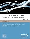 Electrical Engineering 360 Problems & Solutions for the PE Exam (PE Exam Preparation)