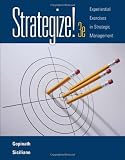 Strategize!: Experiential Exercises in Strategic Management (with Web Site Printed Access Card)