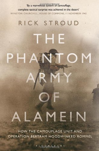 The Phantom Army of Alamein:
