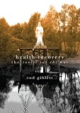 Health Recovery: The Taoist Tai Chi Way