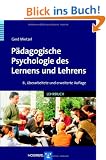 P�dagogische Psychologie des Lernens und Lehrens