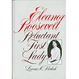 eleanor roosevelt reluctant first lady