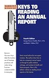 Keys to Reading an Annual Report (Keys to Reading An Annual Report)