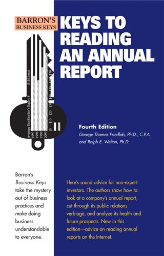 Keys to Reading an Annual Report (Keys to Reading An Annual Report)