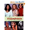 Unsere Traumfrauen der 70er und 80er Jahre