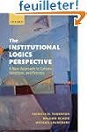 The Institutional Logics Perspective:...