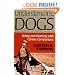 Understanding Dogs (Animals Culture And Society)