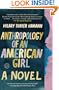 Anthropology of an American Girl: A Novel (Random House Reader's Circle)