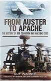 From Auster to Apache : the history of 656 Squadron RAF/AAC 1942-2012