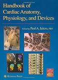 Handbook of Cardiac Anatomy, Physiology, and Devices (Current Clinical Oncology)