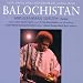 Balochistan-Folk Songs