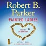 Painted Ladies: A Spenser Novel