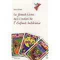 Le grand livre des cartes de l'enfant int�rieur