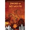 Sword of My Mouth