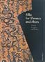 Silks for Thrones and Altars: Chinese Costumes and Textiles