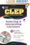 CLEP Analyzing & Interpreting Literature with CD-ROM (REA): The Best Test Prep for the CLEP Analyzing and Interpreting Literature Exam with REA's TESTware (Test Preps)