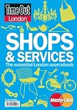 Time Out London Shops and Services 2009 (Time Out London Walks)