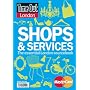 "Time Out" Shop and Services Guide 2009 (Time Out London Shops & Services)