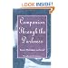 Companion Through The Darkness: Inner Dialogues on Grief