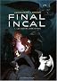 Final Incal, Tome 1 : Les quatre John Difool