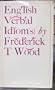 English Verbal Idioms (ELT Grammar Reference Series)