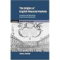 The Origins of English Financial Markets (Investment and Speculation Before the South Sea Bubble) (Cambridge Studies in Economic History) (Hardcover)