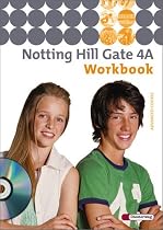 Notting Hill Gate 4 A. Workbook 4A mit Audio-CD: Ausgabe 2007